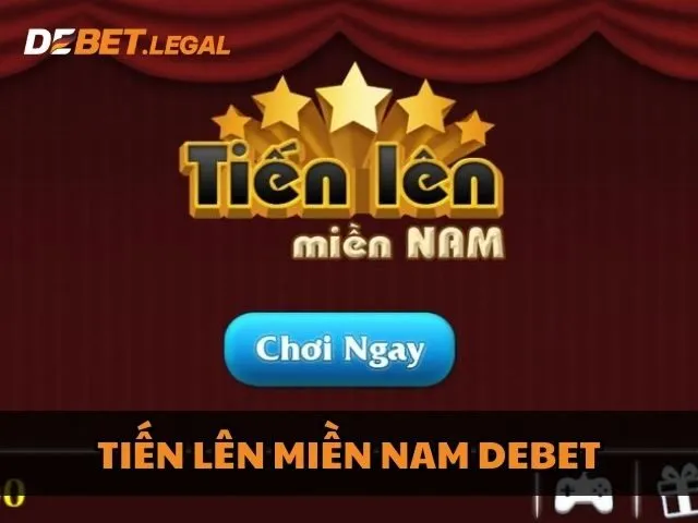 Tiến Lên Miền Nam Debet | Game bài đổi thưởng thưởng lớn